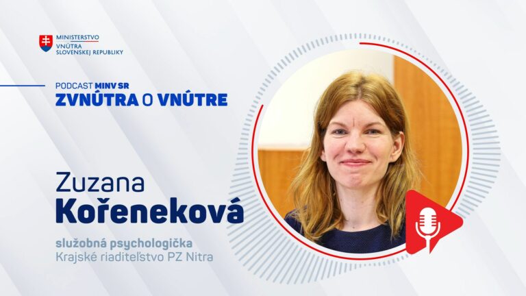 NOVÝ DIEL PODCASTU
… so sužobnou psychologičkou KR PZ Nitra Zuzanou Kořenekovou

Policajti, hasiči, horskí záchranári či operá…