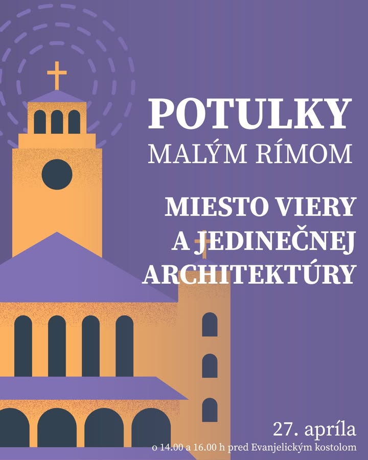 APRÍLOVÁ POTULKA MALÝM RÍMOM JE VYPREDANÁ, PRIDÁVAME ĎALŠÍ TERMÍN 😍
